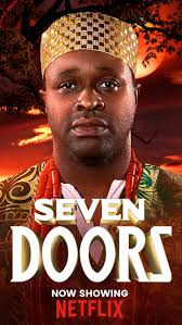 Seven Doors Nollywood Movie